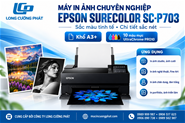 Máy in Epson SureColor SC-P703, In Khổ A3+ 10 Màu mực in
